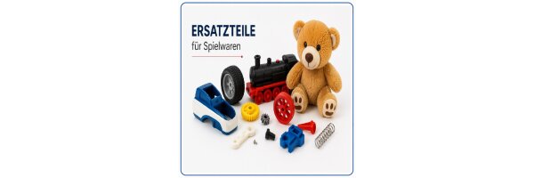 Ersatzteile Spielwaren