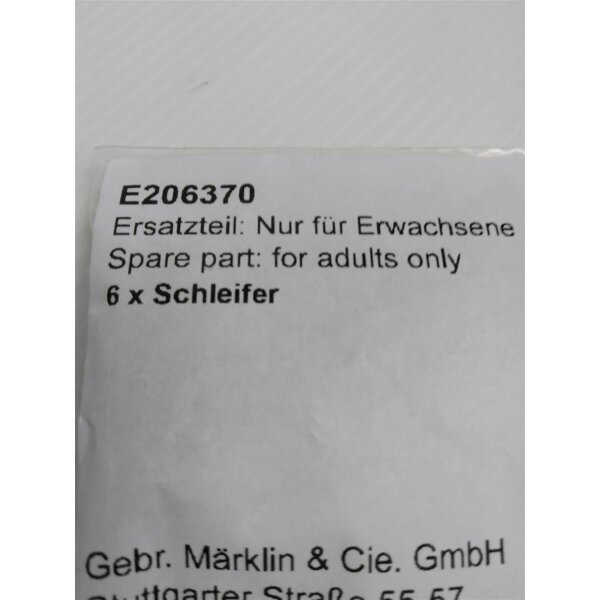 MÄRKLIN E206370 - SCHLEIFER ( Inhalt 1 Stück )