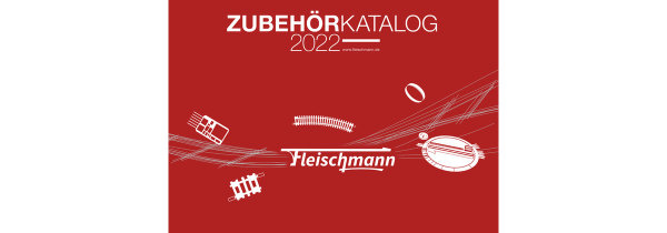 FLEISCHMANN 991930 Zubehör-Katalog 2022
