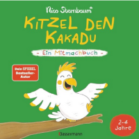 Bassermann 43025 Kitzel den Kakadu - Ein Mitmachbuch