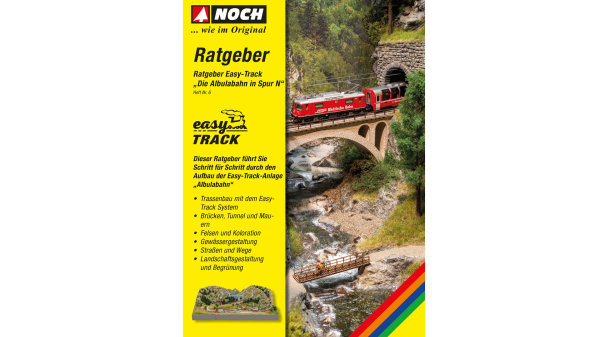 NOCH 71901 Ratgeber Easy-Track „Die Albulabahn in Spur N“