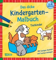 Verlag Carlsen 119178 Das dicke Kindergarten-Malbuch:...