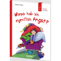 Loewe Verlag 2871202 Wieso hab ich eigentlich Angst?